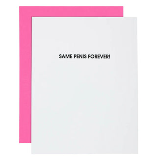Same Penis Forever Card